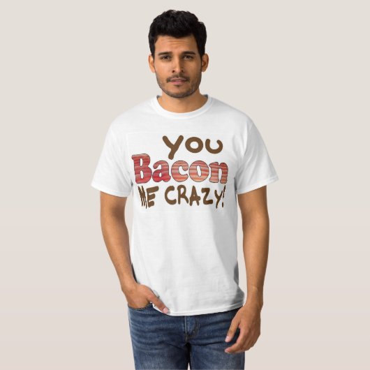 Bacon Crazy T-Shirt (Vorne ganz)