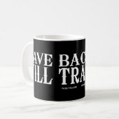 Bacon dabei, überall dabei kaffeetasse (Vorderseite Links)