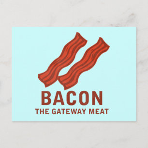 Bacon, das Gateway-Fleisch Postkarte