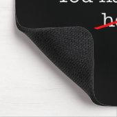 Bacon, du hattest mich mousepad (Ecke)