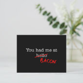 Bacon, du hattest mich postkarte (Stehend Vorderseite)