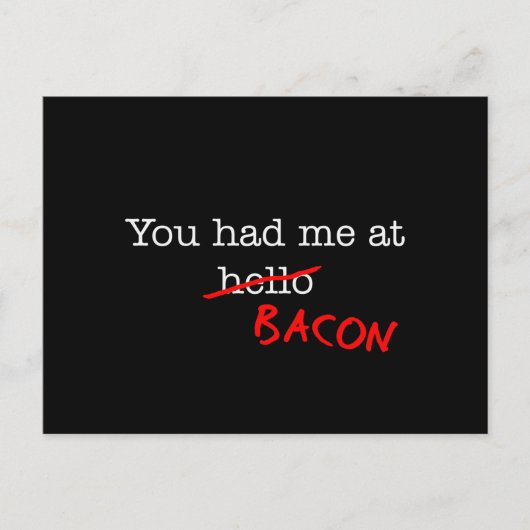 Bacon, du hattest mich postkarte (Vorderseite)