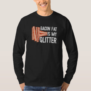 Bacon Fat ist mein Glitzer Fleisch Schweinebrill F T-Shirt