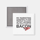 Bacon Funny Real Anwesen Zitat Magnet (Vorderseite/Rückseite)