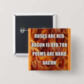 Bacon Gedicht Lustiger Button Abzeichen (Vorne & Hinten)