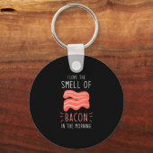 Bacon I Liebe des Geruchs von Bacon Schlüsselanhänger (Vorderseite)