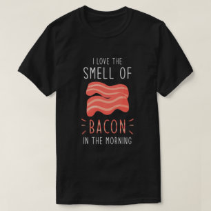 Bacon I Liebe des Geruchs von Bacon T-Shirt