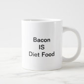 Bacon IS Diet Food Tasse (20oz) (Rechts)