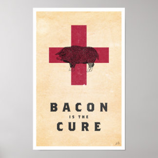 Bacon ist die Heilung Poster