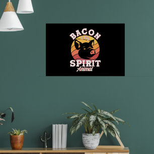 Bacon ist mein Geist Tier Funny Bacon Lover Poster