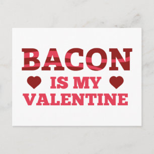 Bacon ist mein Valentine Feiertagspostkarte
