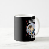 Bacon It Rain Funny Mops Skateboarding Hund Lover Kaffeetasse (VorderseiteRechts)