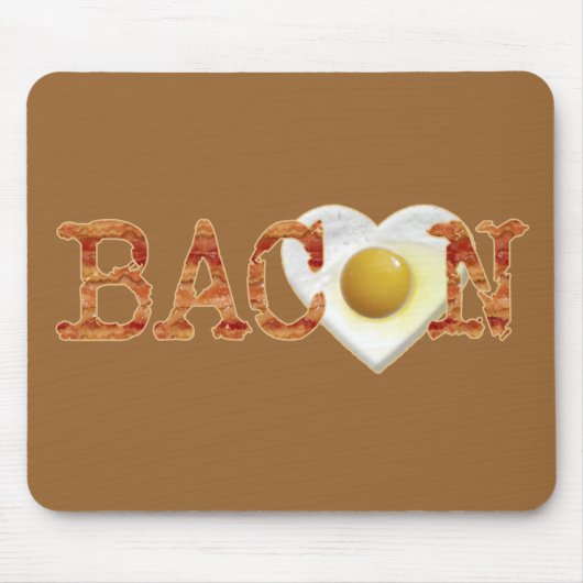 Bacon LIEBE Mousepad (Vorne)
