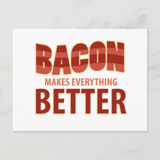 Bacon macht alles besser postkarte (Vorderseite)