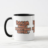 Bacon macht alles besser tasse (Links)