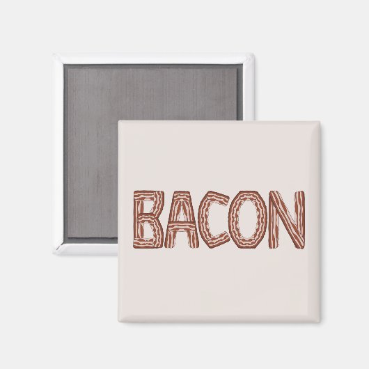 Bacon Magnet (Vorderseite/Rückseite)