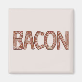 Bacon Magnet (Vorne)