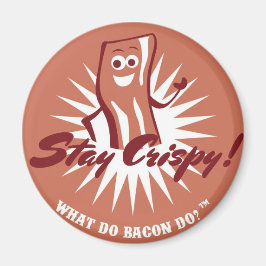 Bacon Magnet - Bleibe Crispy!