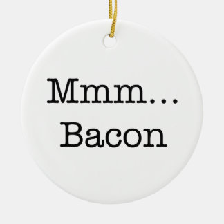 Bacon Mmm Keramikornament