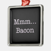 Bacon Mmm Ornament Aus Metall (Links)