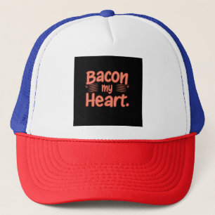 Bacon My Heart Truckerkappe