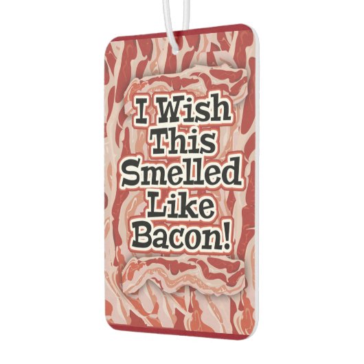 Bacon Not Bacon Autolufterfrischer (Links)