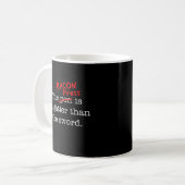 Bacon Press ist mithafter als das Schwert Kaffeetasse (Vorderseite Links)