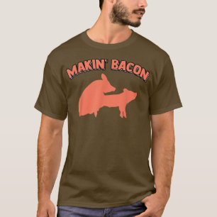 Bacon Schweinefleisch Schweinekitze Joke Memes Erw T-Shirt