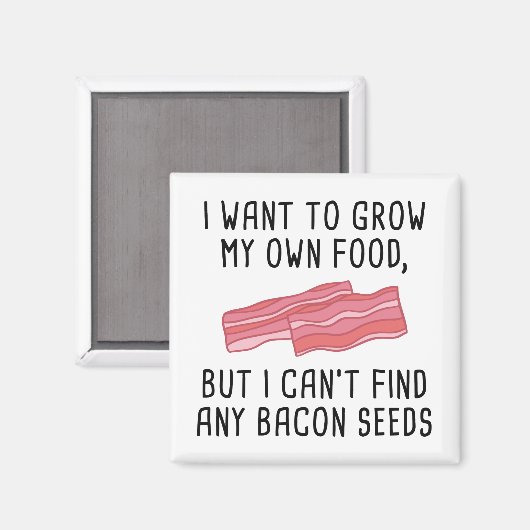Bacon Seeds Magnet (Vorderseite/Rückseite)