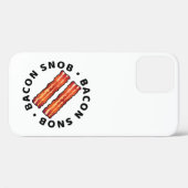 Bacon Snob Case-Mate iPhone Hülle (Rückseite (Horizontal))