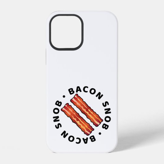 Bacon Snob iPhone Hülle (Rückseite)