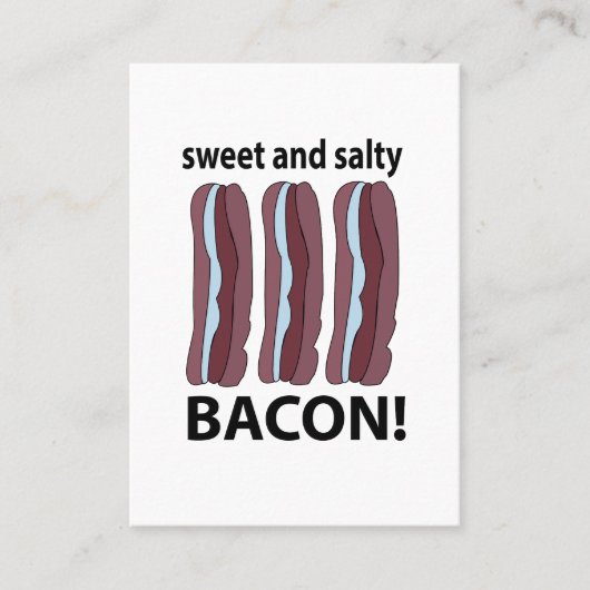 Bacon Sweet and Salty Bacon Visitenkarte (Vorderseite)