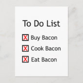 Bacon To Do List Postkarte (Vorderseite)