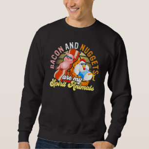 Bacon und Nuggets Geistige Tiere Fast Food Pun Hum Sweatshirt