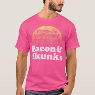 Bacon und Skunken oder Skunk T-Shirt
