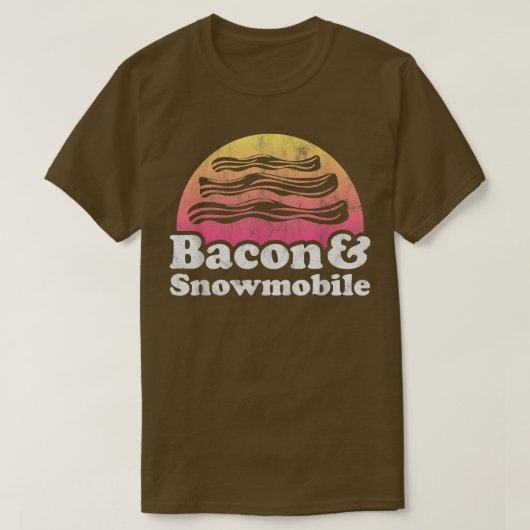 Bacon und Snowmobile T-Shirt (Design vorne)