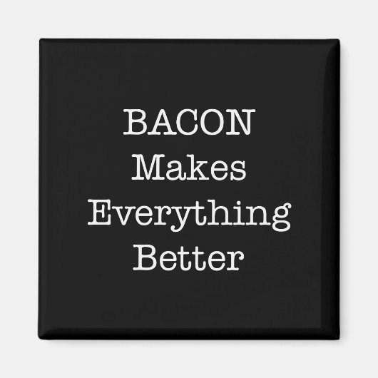 BACON verbessert alles Magnet (Vorne)