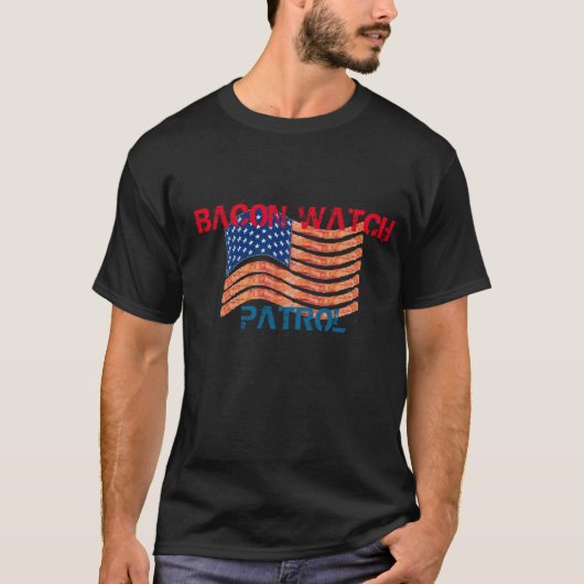 Bacon Watch Patrol Funny Bacon T - Shirt (Vorderseite)