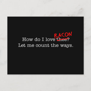 Bacon Wie Liebe ich das? Postkarte
