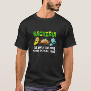 Bacteria Culture Biologist Microbiology Labrador B T-Shirt
