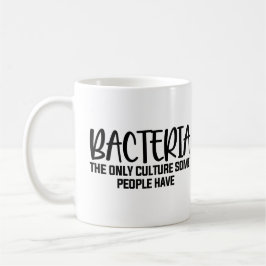 Bacteria Funny Microbiology Sprichwort Kaffeetasse