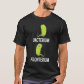 Bacterium Fronterium Bacteriology 9 T-Shirt (Vorderseite)