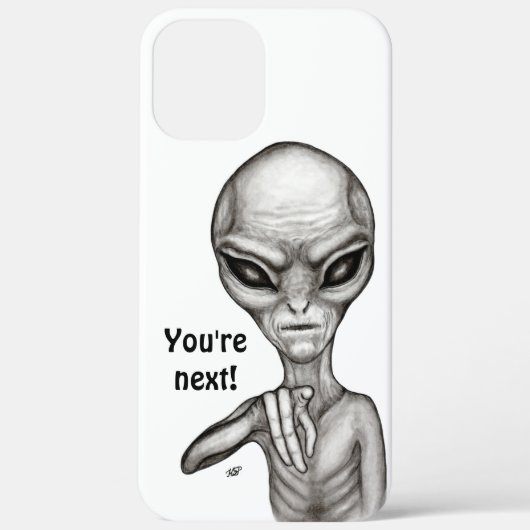 Bad Alien , You're next ! Case-Mate iPhone Hülle (Rückseite)