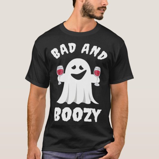 Bad And Boozy Boo Ghost Drink Wine Halloween Costu T-Shirt (Vorderseite)