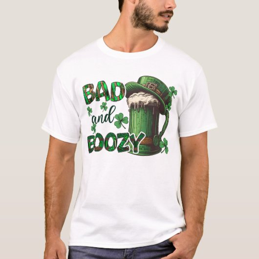 Bad and Boozy Shirt, St Patrick's Day T - Shirt (Vorderseite)
