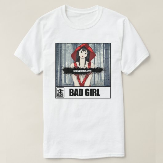 Bad Art ・ Bad Girl ・ T-Shirt (Design vorne)