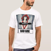 Bad Art ・ Bad Girl ・ T-Shirt (Vorderseite)