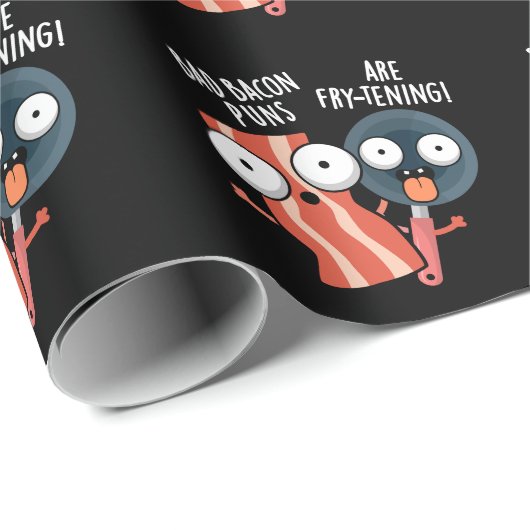 Bad Bacon Puns sind fry-fressenden Food Pun Dark B Geschenkpapier (Rolleneckpunkt)