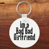 Bad Bad Girlfriend Schlüsselanhänger (Vorderseite)