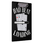 Bad Beat Loading Texas Holdem Casino Poker Klemmbrett (Rechts)